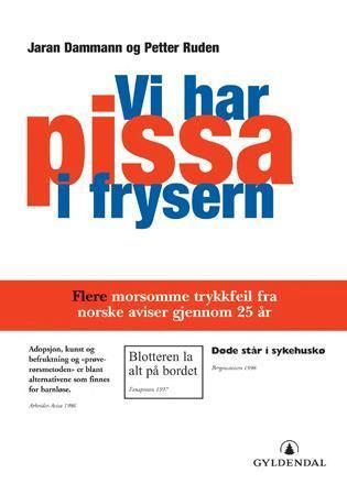 Bokomslag: Vi har pissa i frysern