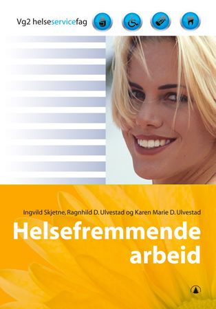 Helsefremmende arbeid – vg2 helseservicefag