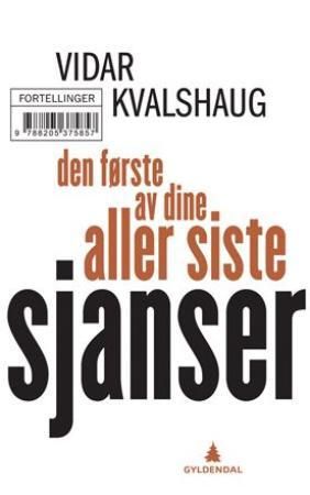 Bokomslag: Den første av dine aller siste sjanser