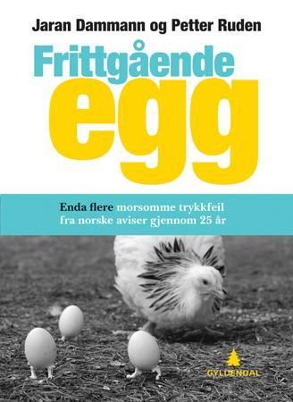 Bokomslag: Frittgående egg