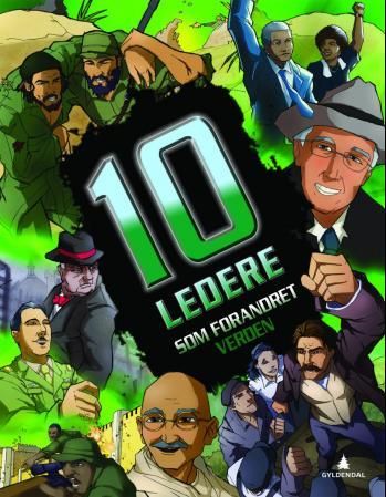 Bokomslag: 10 ledere som forandret verden