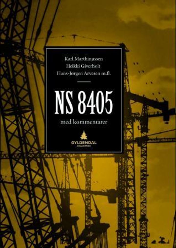 bokomslag: NS 8405 : kommentarutgave til Norsk standard 8405, Norsk bygge- og anleggskontrakt
