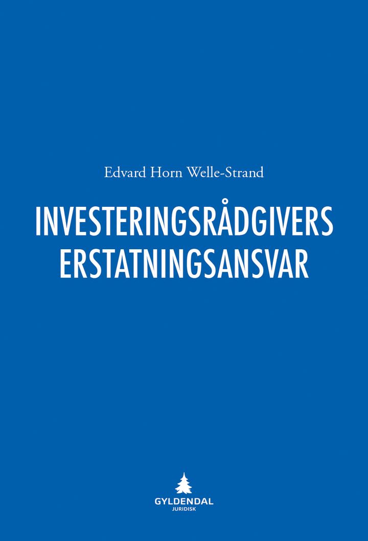 bokomslag: Investeringsrådgivers erstatningsansvar