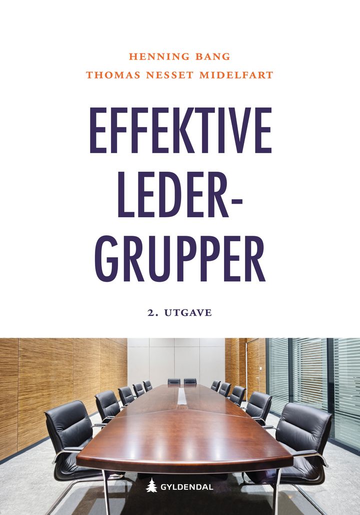 bokomslag: Effektive ledergrupper