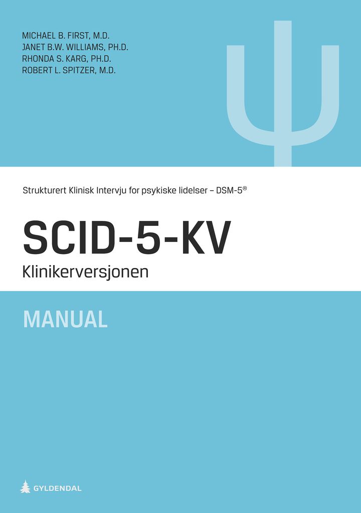 bokomslag: SCID-5-KV manual : klinikerversjonen : strukturert klinisk intervju for psykiske lidelser : DSM-5