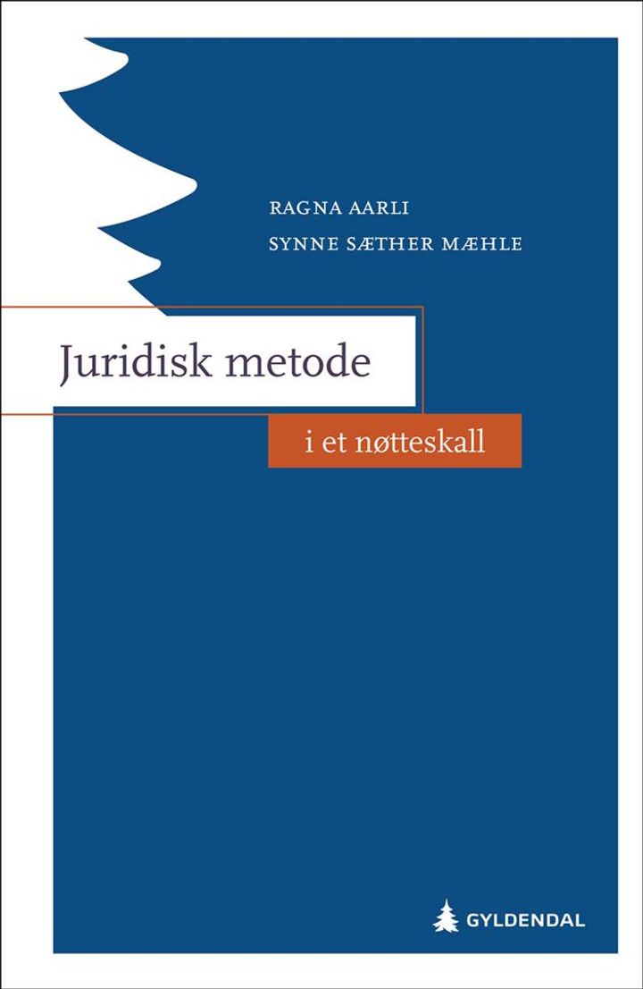 bokomslag: Juridisk metode i et nøtteskall