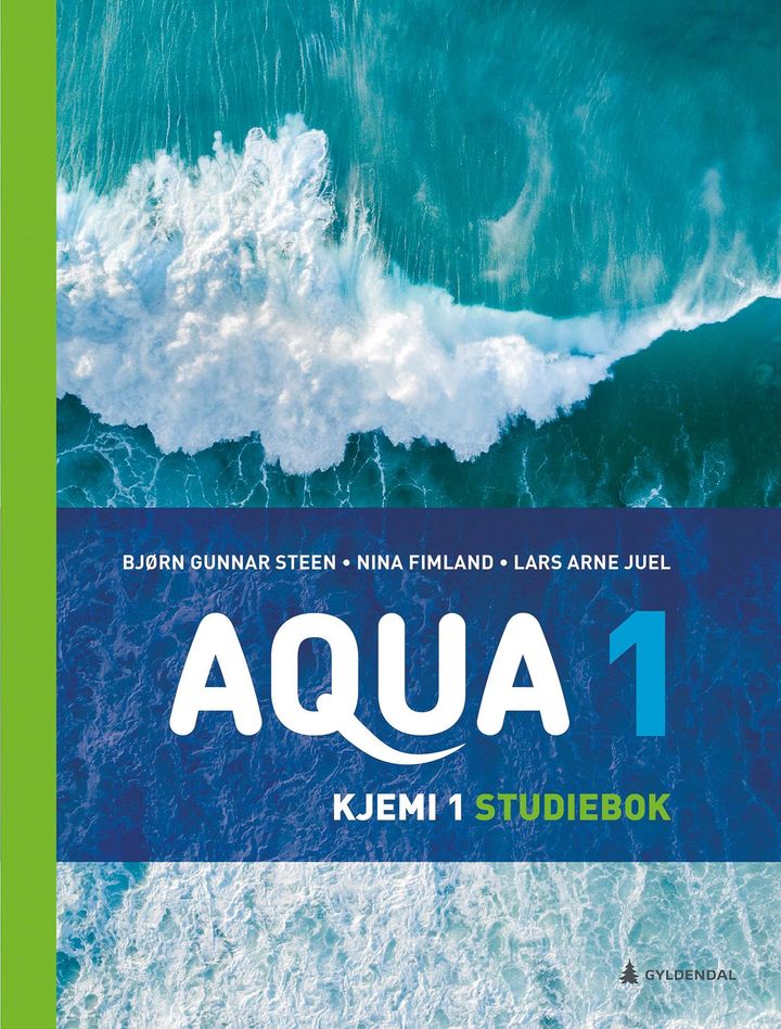 bokomslag: Aqua 1 : Studiebok : kjemi 1