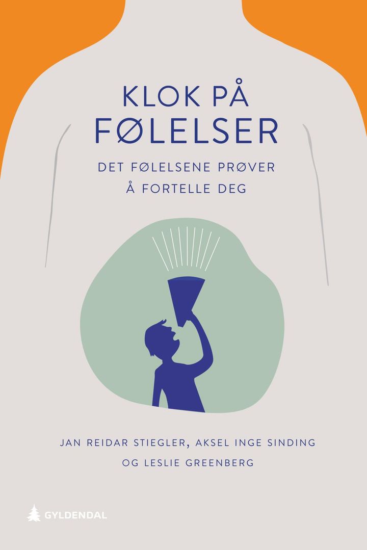 bokomslag: Klok på følelser : det følelsene prøver å fortelle deg
