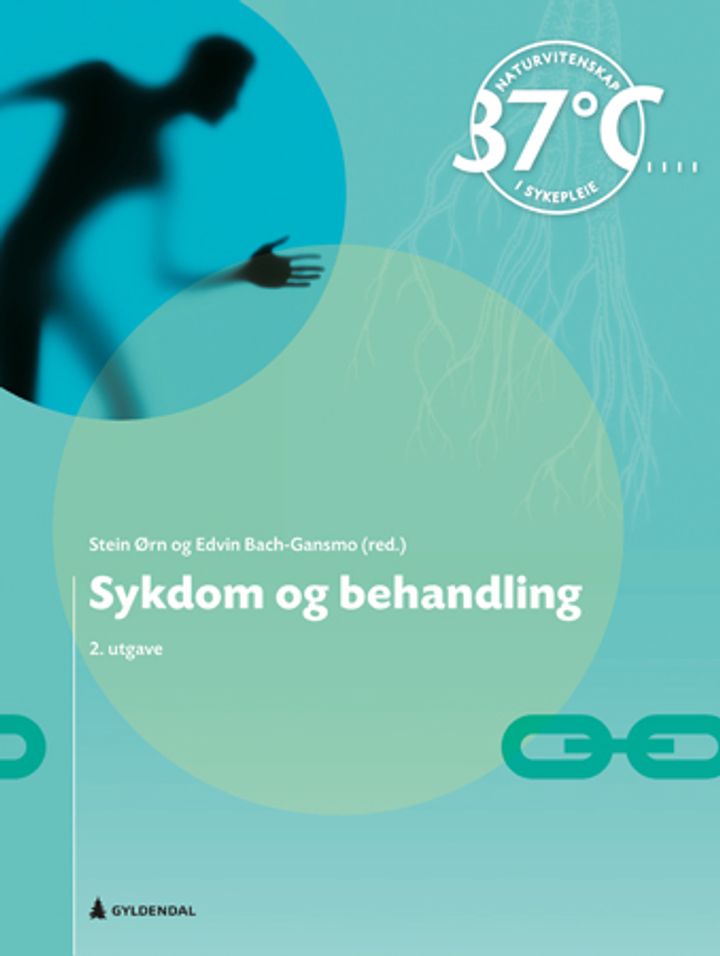 bokomslag: Sykdom og behandling