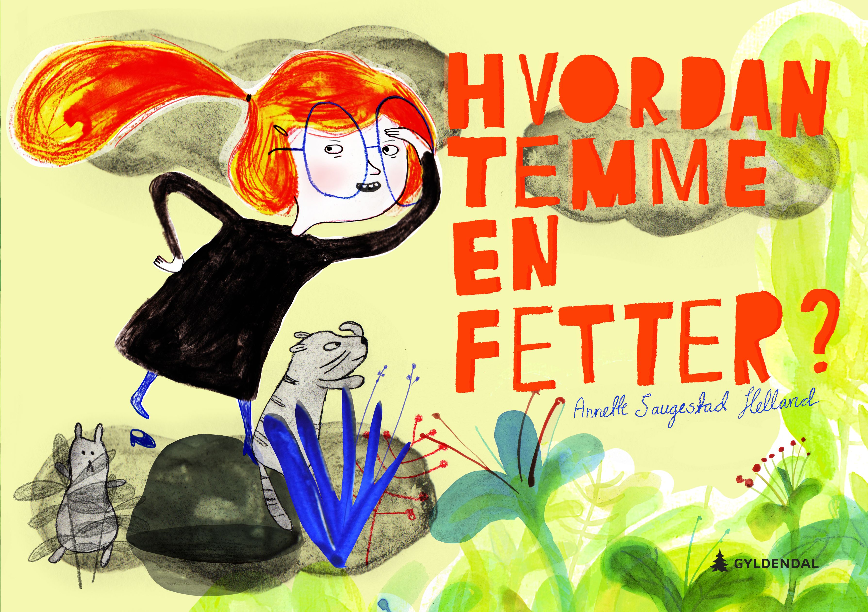 Hvordan temme en fetter?