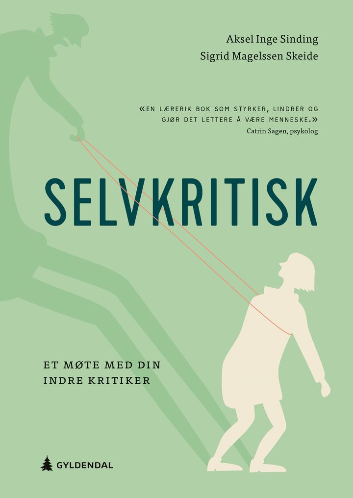 bokomslag: Selvkritisk : et møte med din indre kritiker