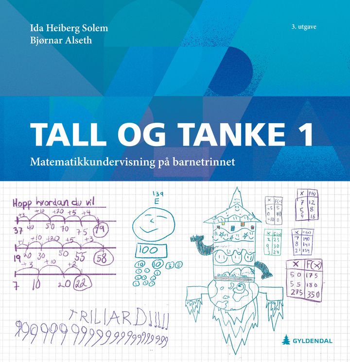 bokomslag: Tall og tanke 1 : matematikkundervisning på barnetrinnet