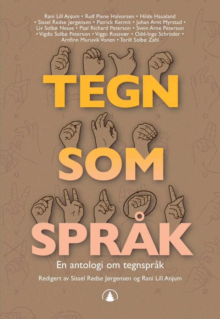 bokomslag: Tegn som språk : en antologi om tegnspråk