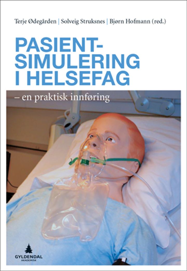 bokomslag: Pasientsimulering i helsefag : en praktisk innføring
