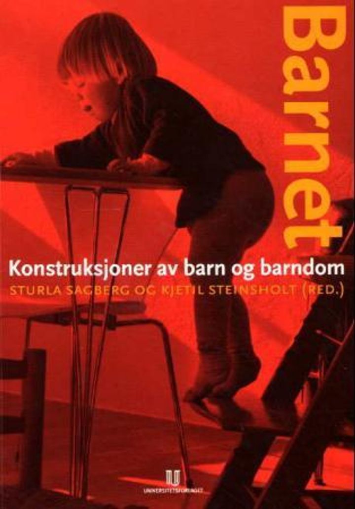 bokomslag: Barnet : konstruksjoner av barn og barndom