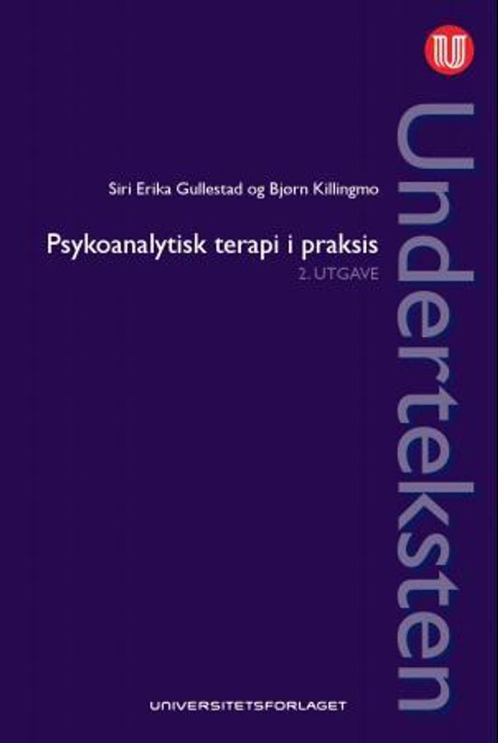 bokomslag: Underteksten : psykoanalytisk terapi i praksis