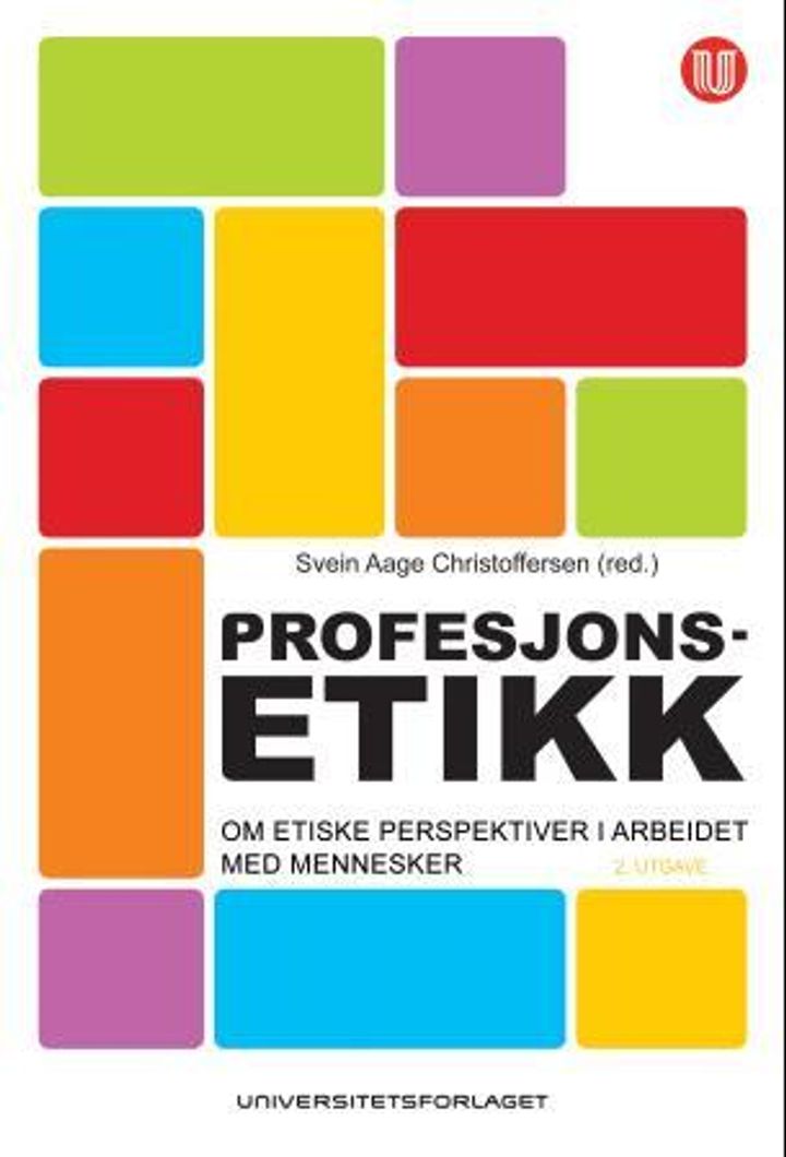 bokomslag: Profesjonsetikk : om etiske perspektiver i arbeidet med mennesker