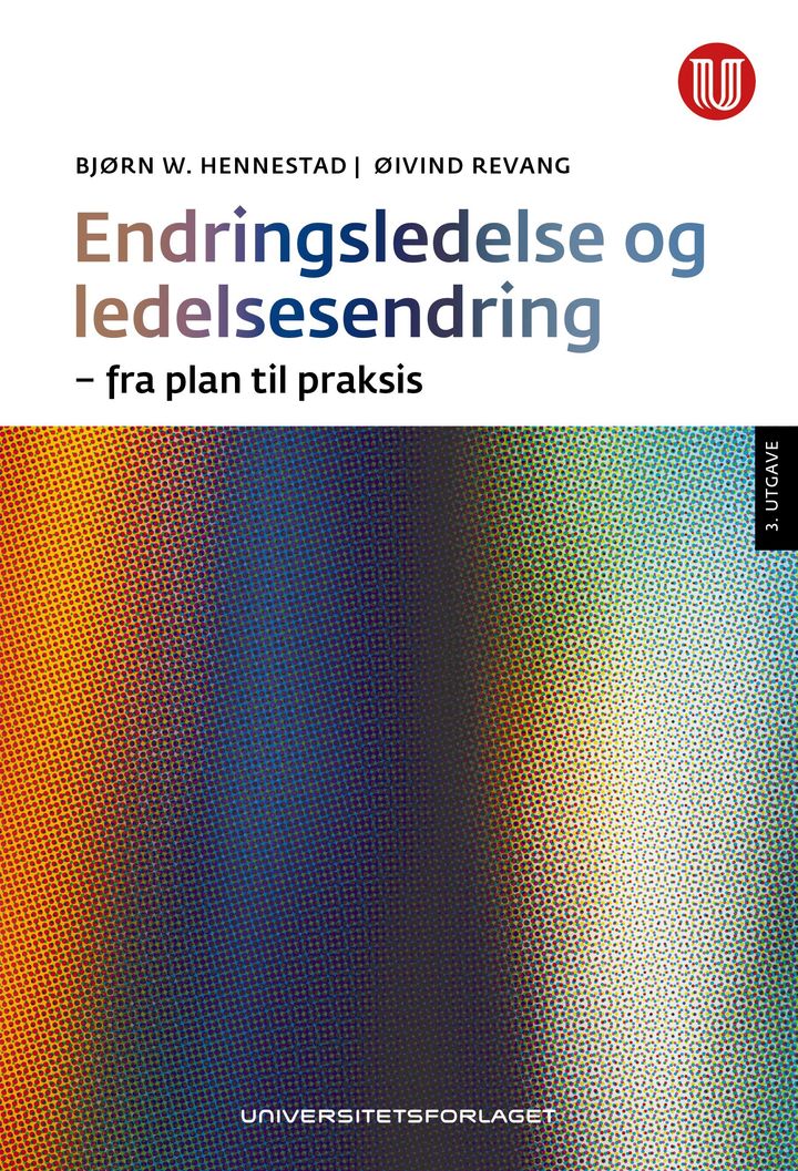bokomslag: Endringsledelse og ledelsesendring : fra plan til praksis