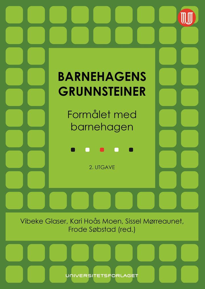 bokomslag: Barnehagens grunnsteiner
