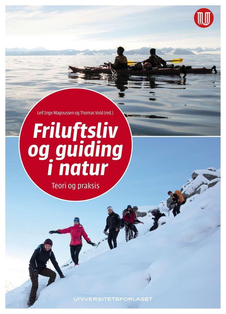 bokomslag: Friluftsliv og guiding i natur : teori og praksis