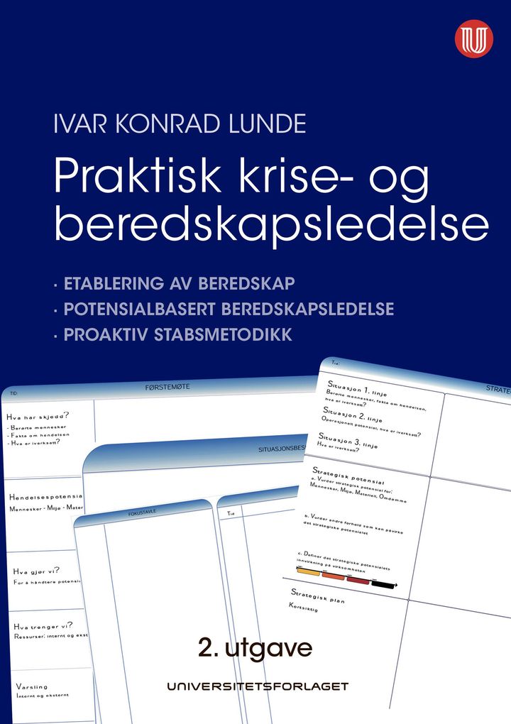 bokomslag: Praktisk krise- og beredskapsledelse : etablering av beredskap : potensialbasert beredskapsledelse : proaktiv stabsmetodikk