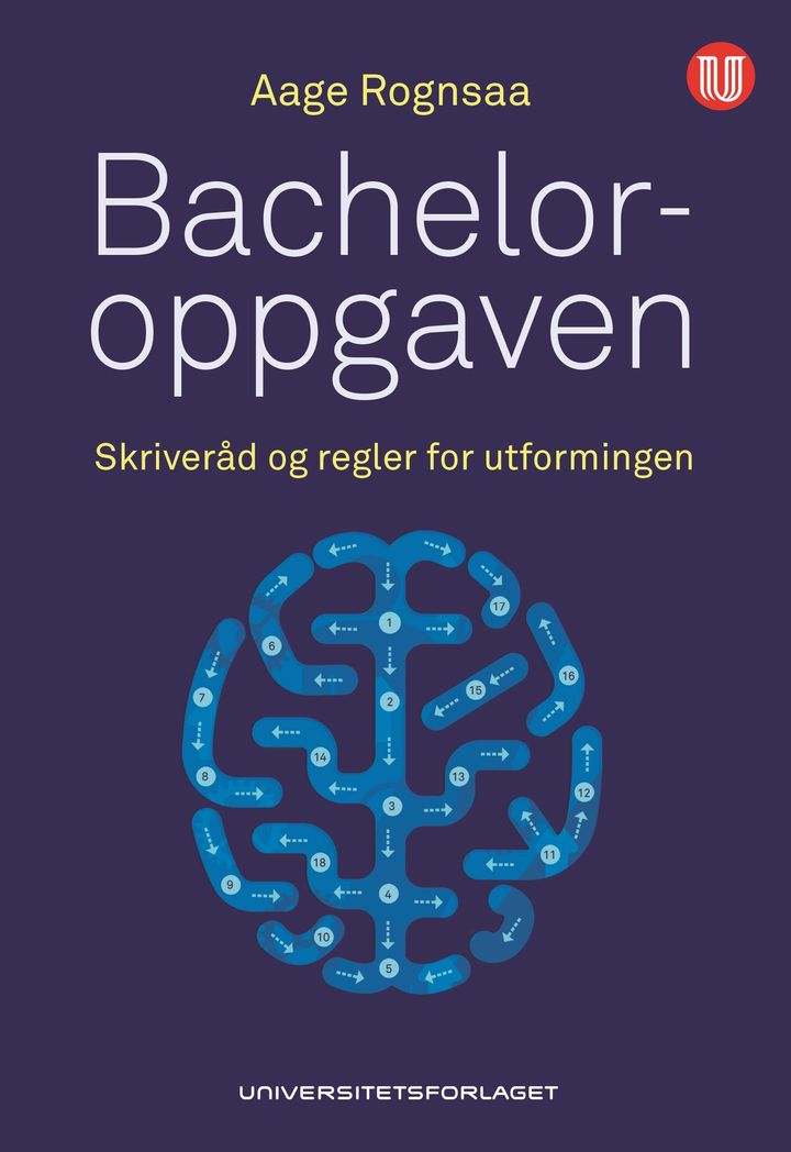 bokomslag: Bacheloroppgaven : skriveråd og regler for utformingen