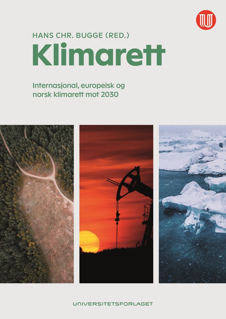 bokomslag: Klimarett : internasjonal, europeisk og norsk klimarett mot 2030