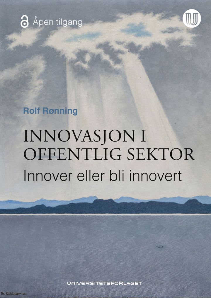 bokomslag: Innovasjon i offentlig sektor : innover eller bli innovert
