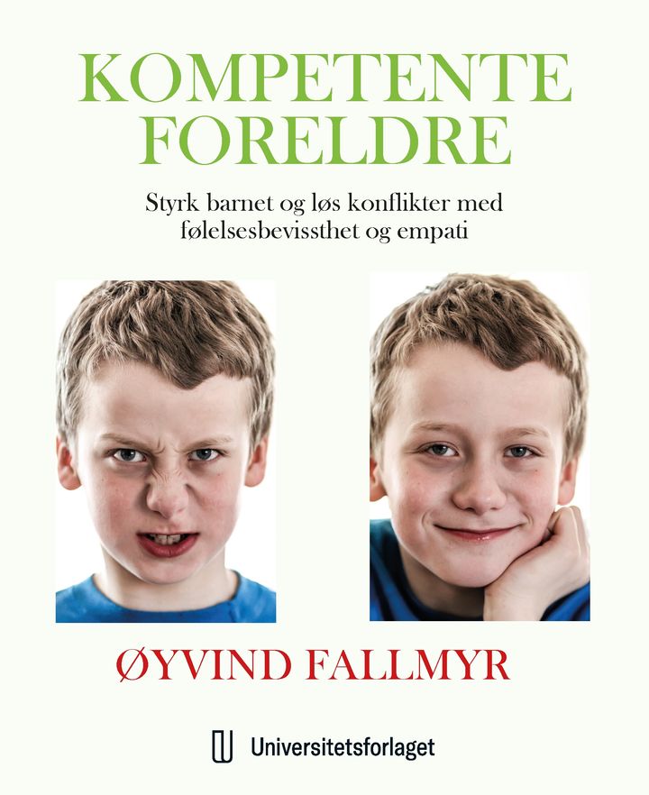 bokomslag: Kompetente foreldre : styrk barnet og løs konflikter med følelsesbevissthet og empati