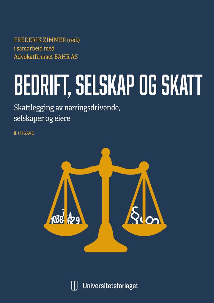 bokomslag: Bedrift, selskap og skatt : skattlegging av næringsdrivende, selskaper og eiere