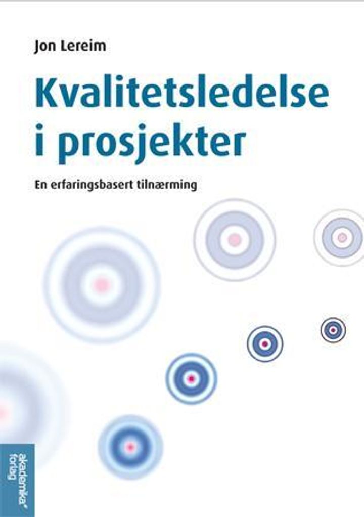 bokomslag: Kvalitetsledelse i prosjekter : en erfaringsbasert tilnærming