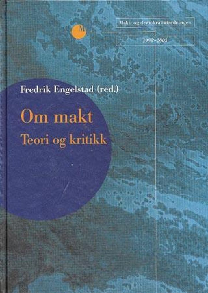 bokomslag: Om makt : teori og kritikk
