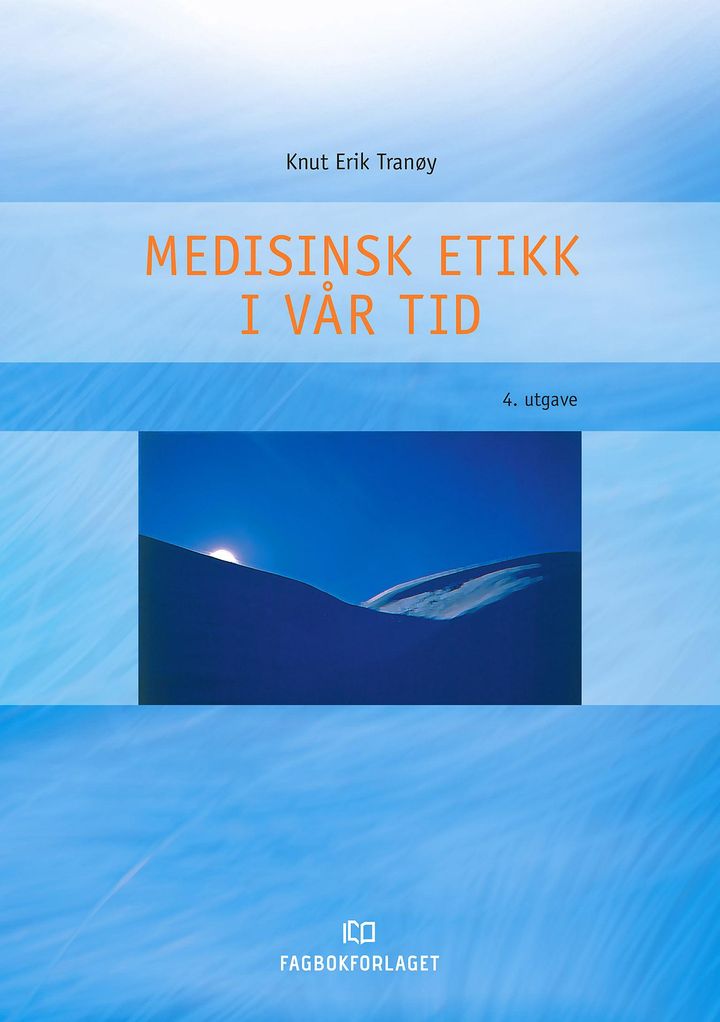 bokomslag: Medisinsk etikk i vår tid