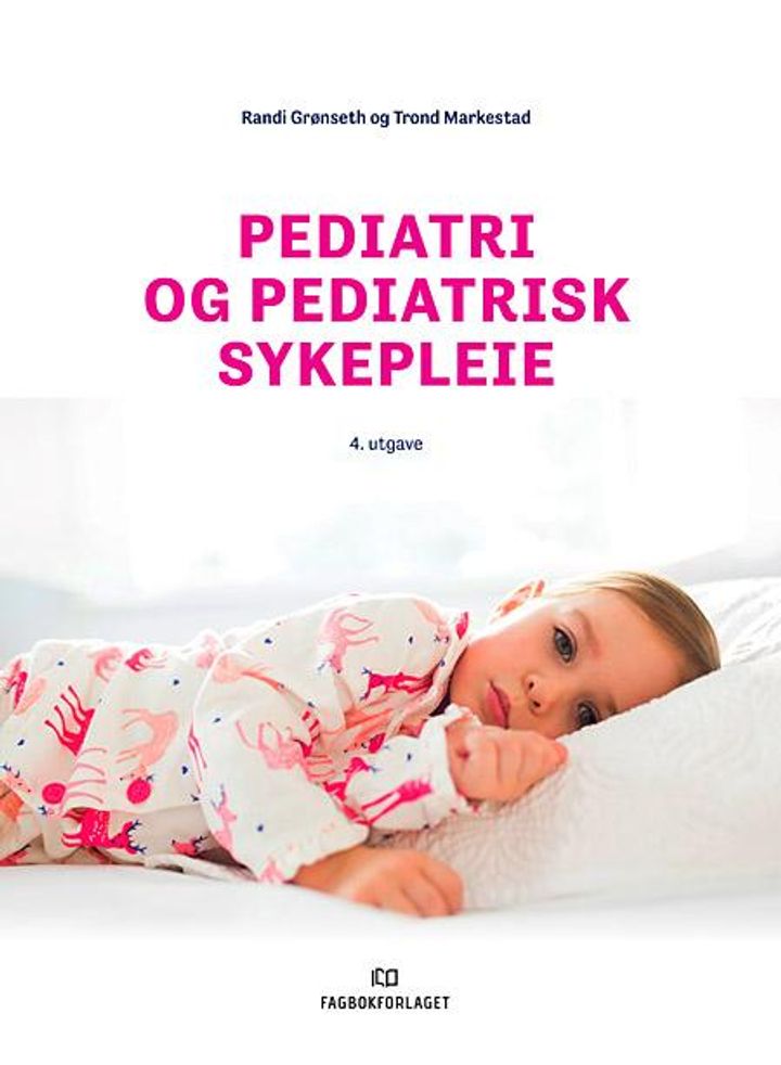 bokomslag: Pediatri og pediatrisk sykepleie
