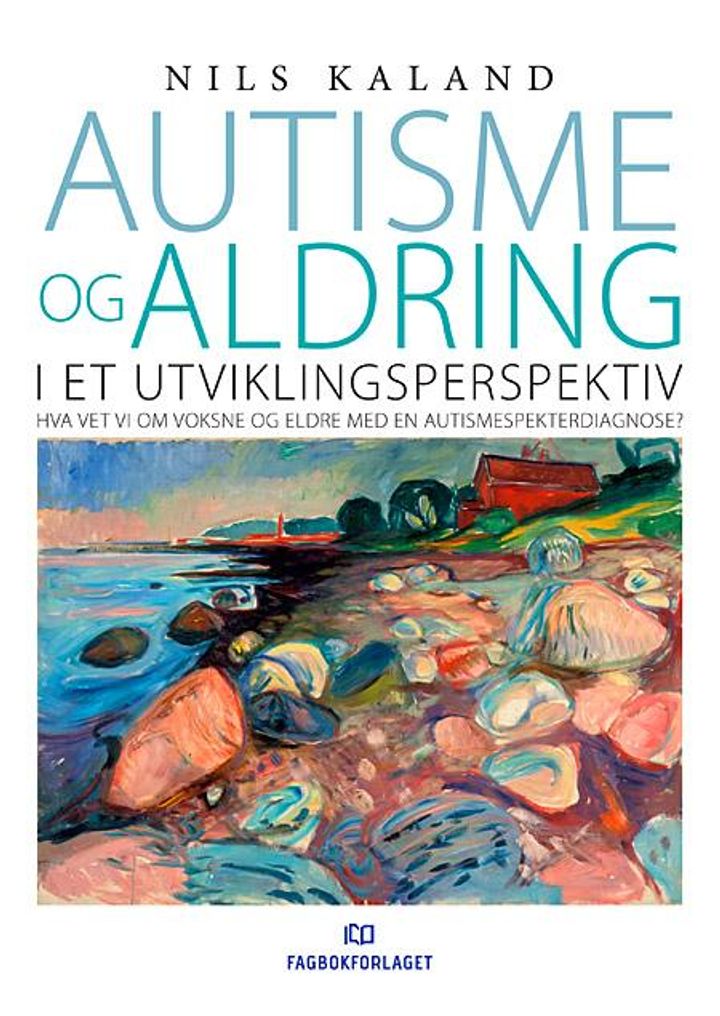 bokomslag: Autisme og aldring i et utviklingsperspektiv : hva vet vi om voksne og eldre med en autismespekterdiagnose?