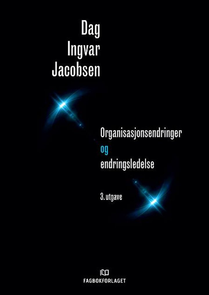 bokomslag: Organisasjonsendringer og endringsledelse