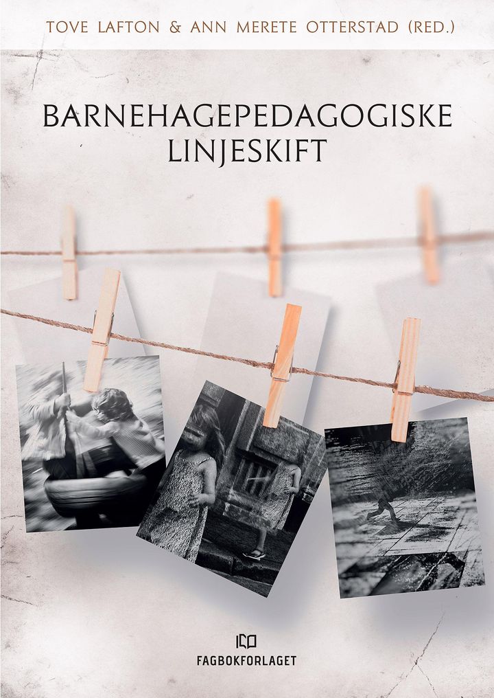 bokomslag: Barnehagepedagogiske linjeskift