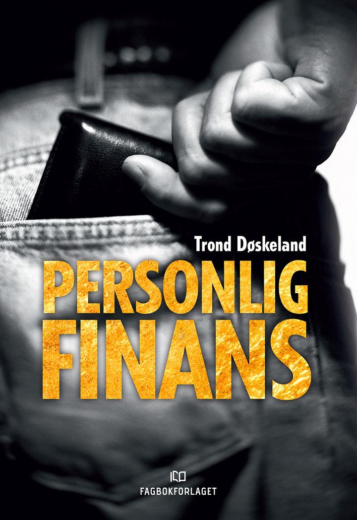 bokomslag: Personlig finans : et helhetlig rammeverk for hvordan vi skal forholde oss til finansmarkedet