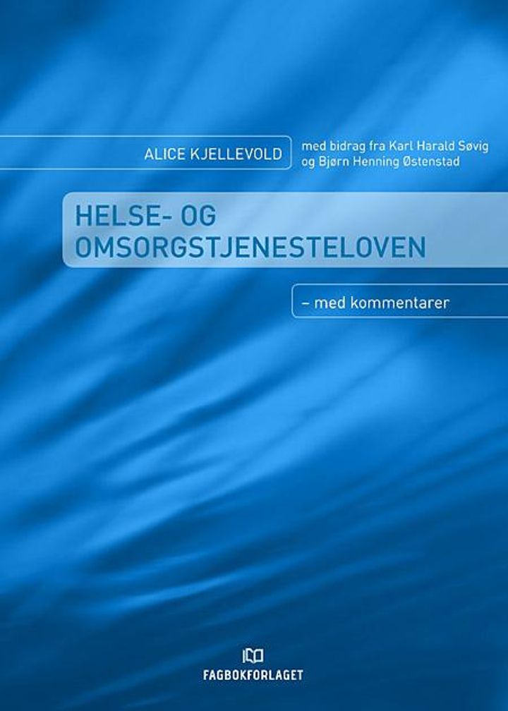 bokomslag: Helse- og omsorgstjenesteloven : med kommentarer