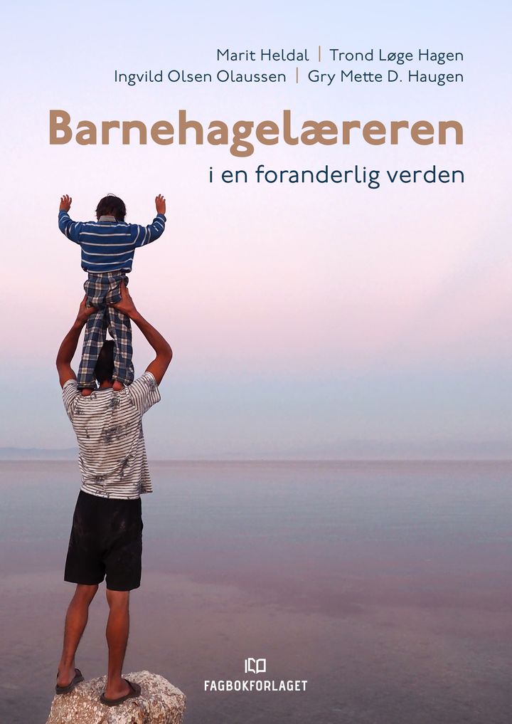 bokomslag: Barnehagelæreren i en foranderlig verden : bærekraftige og kultursensitive praksiser