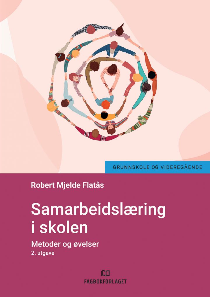 bokomslag: Samarbeidslæring i skolen : metoder og øvelser