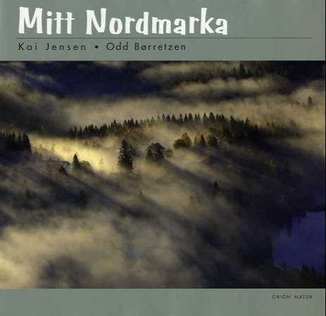 Bokomslag: Mitt Nordmarka