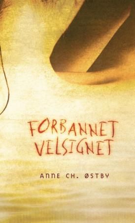 Bokomslag: Forbannet velsignet