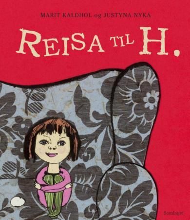 Bokomslag: Reisa til H.