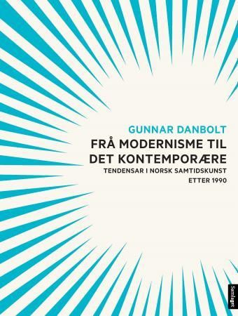 Frå modernisme til det kontemporære