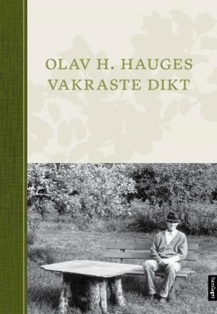 Bokomslag: Olav H. Hauges vakraste dikt