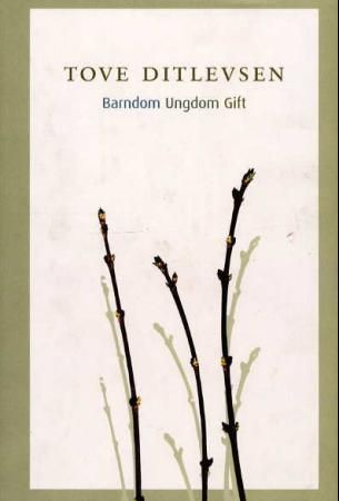 Barndom ; Ungdom ; Gift