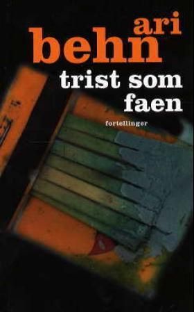 Trist som faen