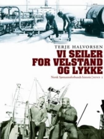 Norsk sjømannsforbunds historie. Bd. 1 og 2