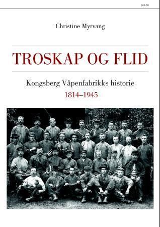 Kongsberg våpenfabrikks historie I-III